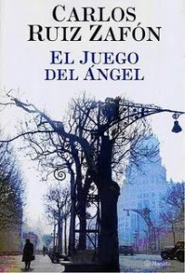el juego del angel - carlos ruiz zafón