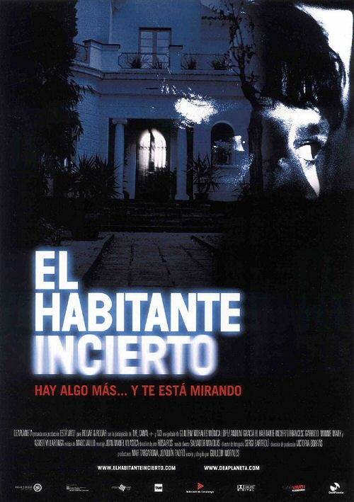 el habitante incierto