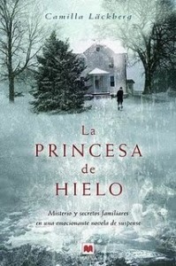 la princesa de hielo - Camilla Läckberg